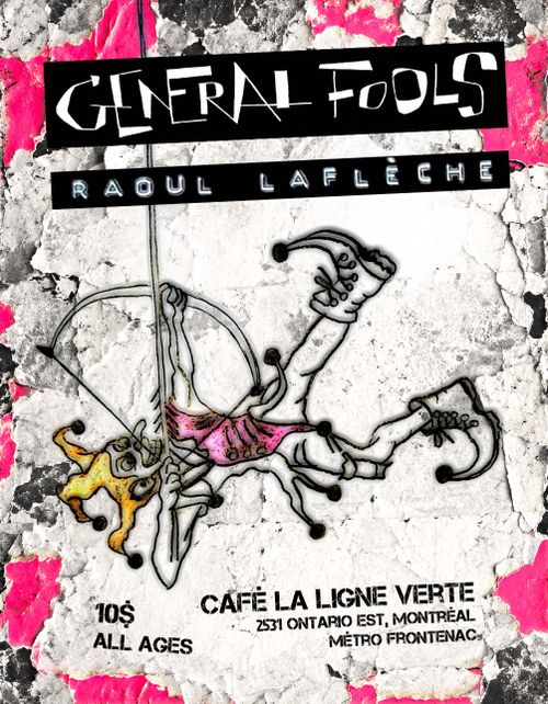 General Fools + Raoul Laflèche