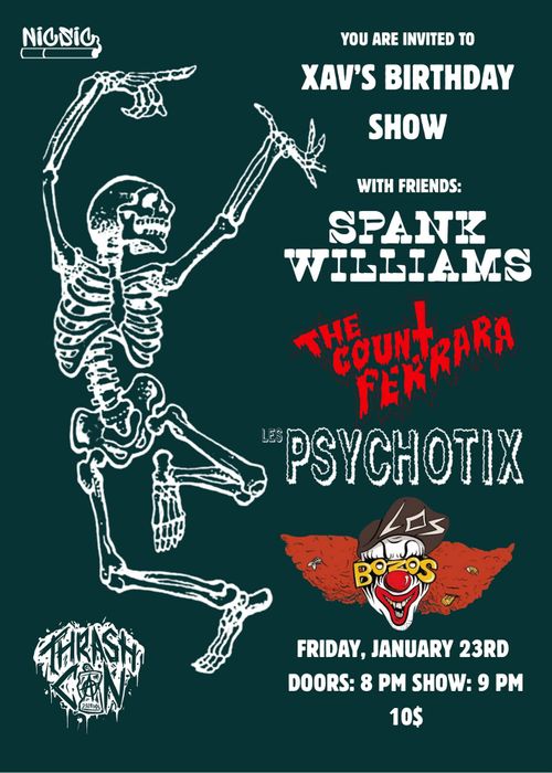 Spank Williams + The Count Ferrara + Les Psychotix + Los Bozos