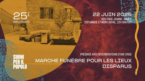 MARCHE FUNÈBRE POUR LES LIEUX DISPARUS / FUNERAL MARCH FOR DISAPPEARED VENUES