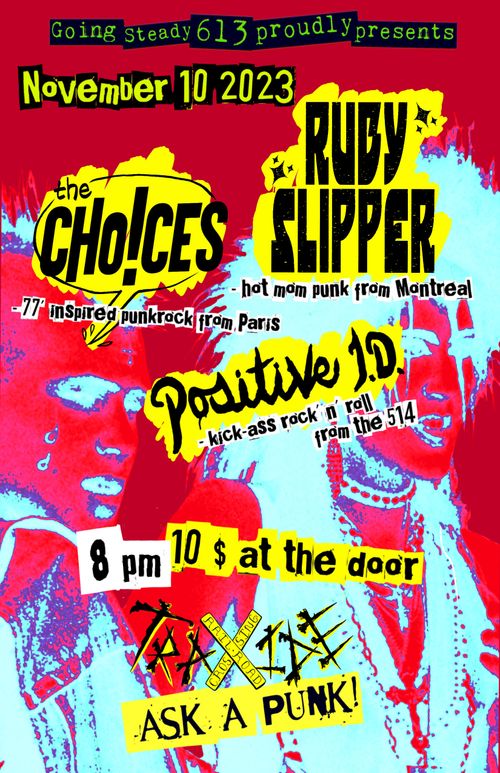 The Choices live at the Traxide featuring Positive ID and Ruby slipper