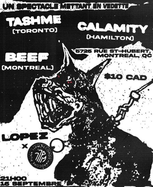 11pm presents: Tashme, Calamity, Beef