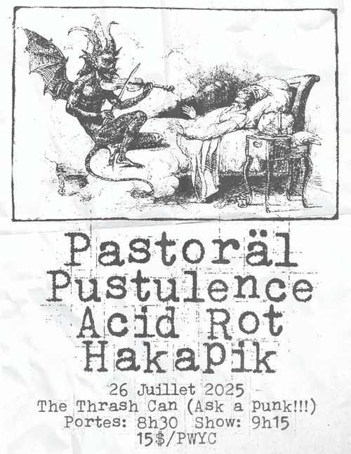 Hakapik + Acid Rot + Pustulence + Pastoral