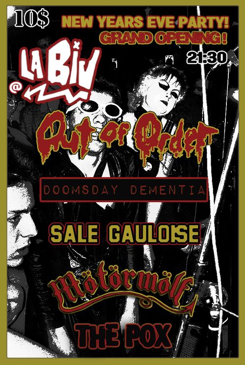 Out of Order - Doomsday Dementia - Sale Gaullist - Motorwolf - The Pox