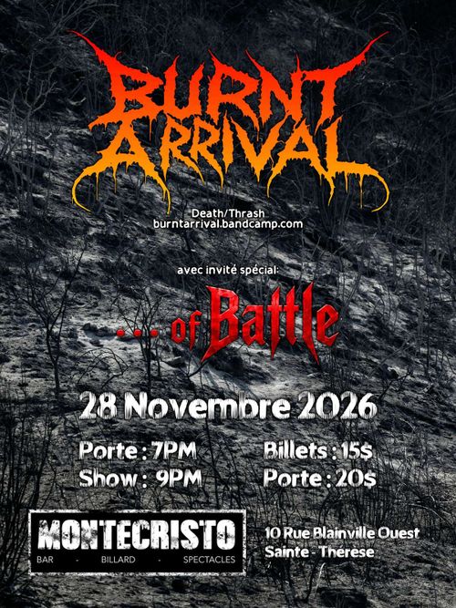 Burnt Arrival + ...Of Battle