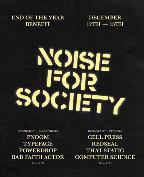 NOISE FOR SOCIETY - END OF YEAR BENEFIT
