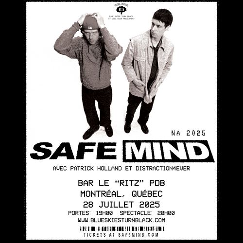 SAFE MIND + PATRICK HOLLAND + DISTRACTION4EVER