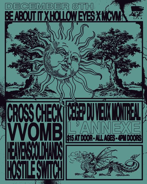 ALL AGES Matinee show: Cross Check + VVOMB + heavenscoldhands + Hostile Switch @ Cegep du Vieux Montreal 