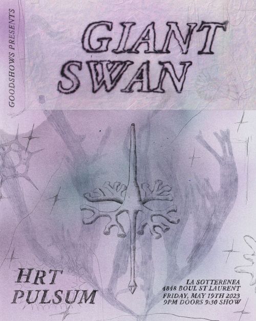 Giant Swan (UK) - HRT - PULSUM - La Sotterenea